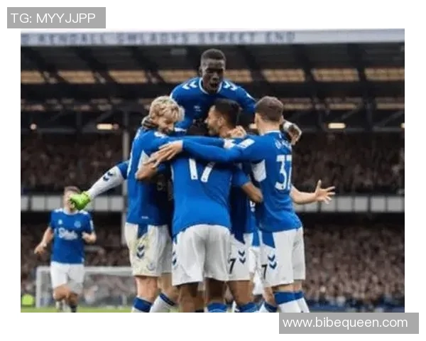 埃弗顿主场迎战伯恩茅斯力争三分争夺英超保级希望